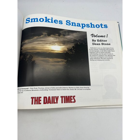2011 Smokies Snapshots Volume I Book The Daily Times Editor Dean Stone Hardcover - Picture 3 of 10
